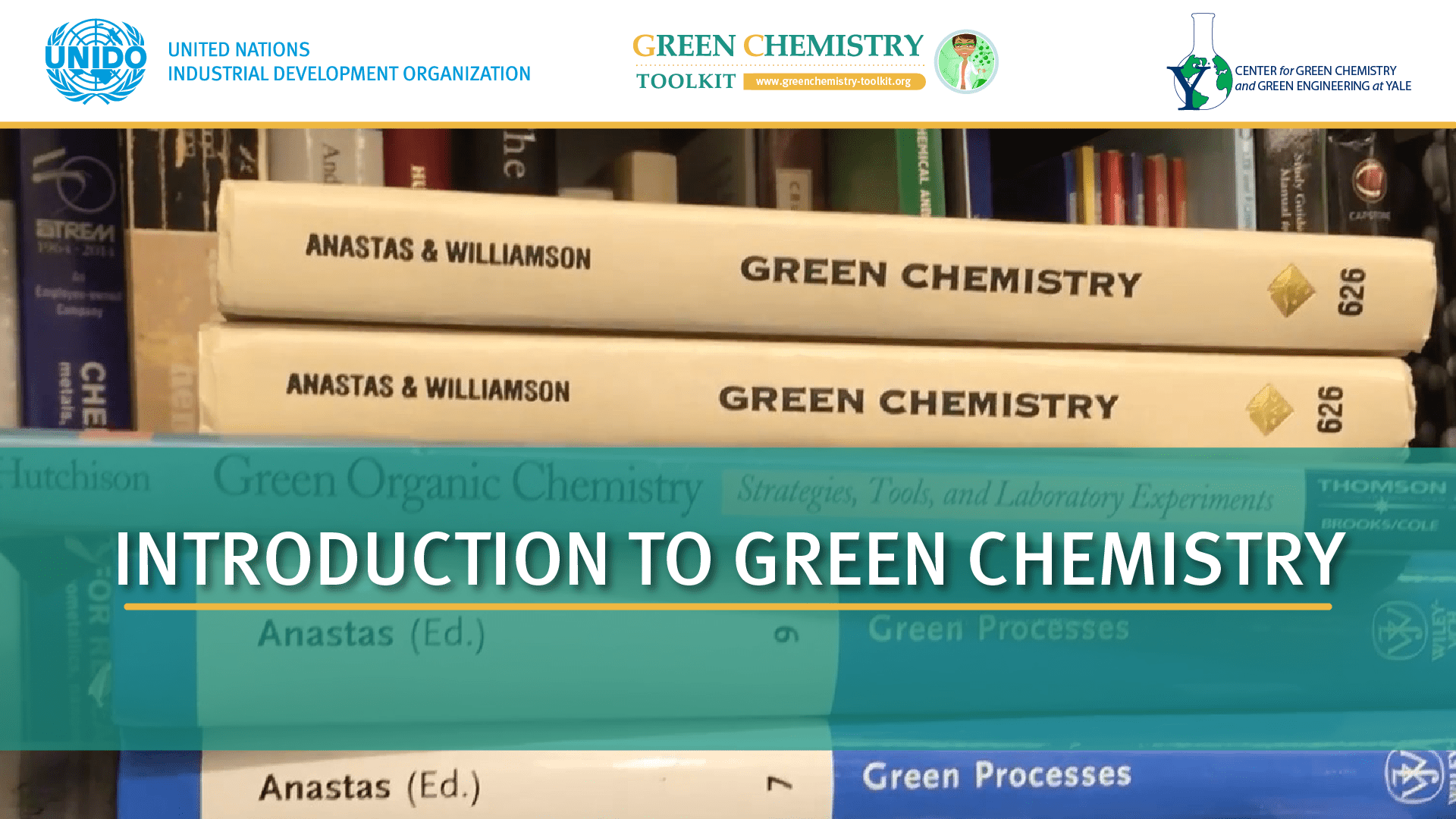 Introduction Video | Green Chemistry Toolkit